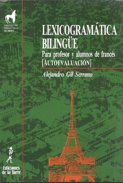 portada Lexicogramática Bilingüe Para el Profesor y Alumnos de Francés. (Proyecto Didáctico Quirón, Interlingua) (in Spanish)