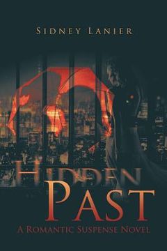 portada Hidden Past: A Romantic Suspense Novel (en Inglés)