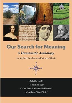 portada Our Search for Meaning: A Humanistic Anthology for Applied Liberal Arts and Sciences (en Inglés)