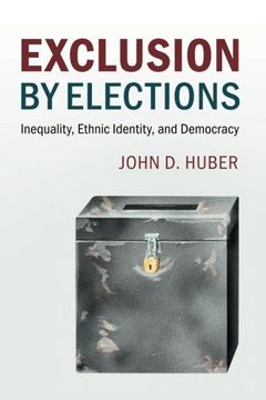 portada Exclusion by Elections: Inequality, Ethnic Identity, and Democracy (Cambridge Studies in Comparative Politics) (en Inglés)