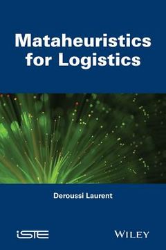portada Mataheuristics for Logistics (en Inglés)