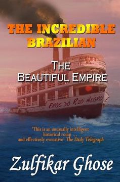 portada The Incredible Brazilian: The Beautiful Empire