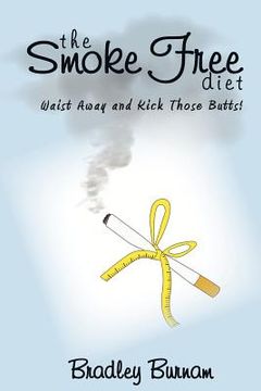 portada the smoke free diet (in English)