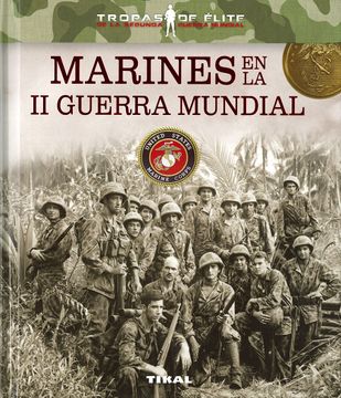 portada Marines en la ii Guerra Mundial (in Spanish)