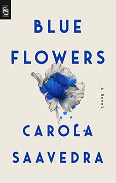 portada Blue Flowers: A Novel (en Inglés)