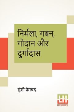 portada Nirmala, Gaban, Godaan Aur Durgadas (en Hindi)