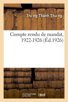 portada Compte Rendu de Mandat, 1922-1926 (in French)