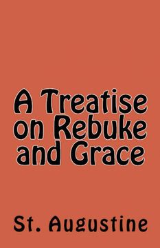 portada A Treatise on Rebuke and Grace (en Inglés)