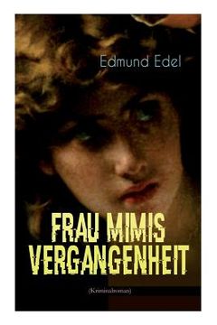 portada Frau Mimis Vergangenheit (Kriminalroman) (en Alemán)
