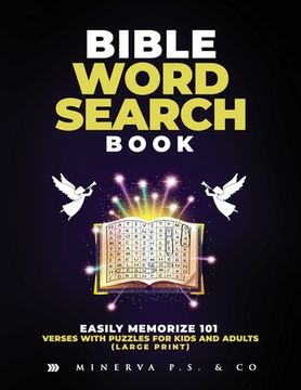 portada Bible Word Search Book: Easily Memorize 101 Verses with Puzzles for Kids and Adults (Large Print) (in English)