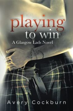 portada Playing to win (Glasgow Lads) (in English)
