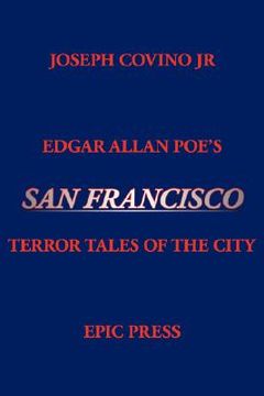 portada edgar allan poe's san francisco: terror tales of the city (in English)