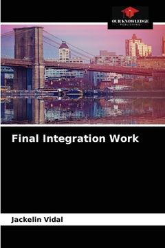 portada Final Integration Work (en Inglés)