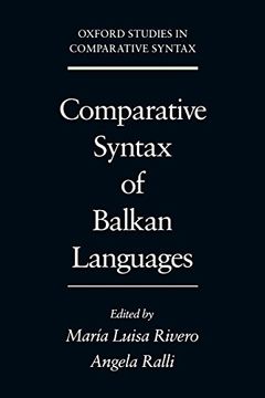 portada Comparative Syntax of the Balkan Languages (Oxford Studies in Comparative Syntax) (en Inglés)