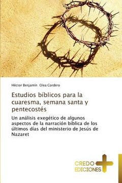 portada Estudios bíblicos para la cuaresma, semana santa y pentecostés