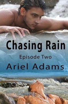 portada Chasing Rain Episode 2: A Tropical Vampire/Shifter Romance (in English)