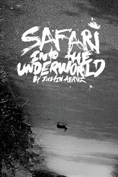 portada Safari Into The Underworld (en Inglés)