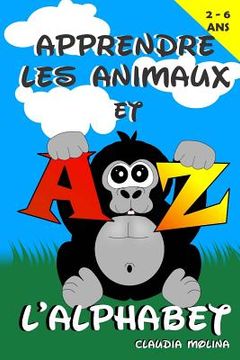 portada Apprendre Les Animaux et L'alphabet (en Francés)