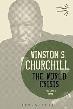 portada The World Crisis Volume ii: 1915: 2 (Bloomsbury Revelations) (en Inglés)