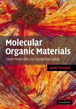portada Molecular Organic Materials: From Molecules to Crystalline Solids (en Inglés)