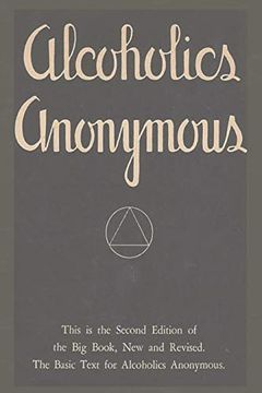 portada Alcoholics Anonymous: Second Edition of the big Book, new and Revised. The Basic Text for Alcoholics Anonymous 