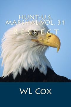 portada Hunt-U.S. Marshal Vol. 31: Respect