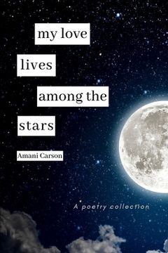 portada My Love Lives Among The Stars (in English)