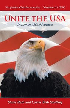 portada Unite the USA: Discover the ABCs of Patriotism (in English)