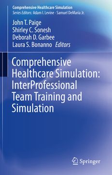 portada Comprehensive Healthcare Simulation: Interprofessional Team Training and Simulation (en Inglés)