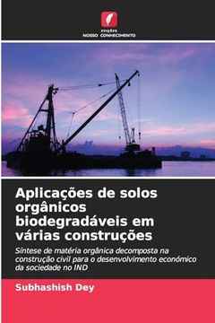 portada Aplicações de Solos Orgânicos Biodegradáveis em Várias Construções (en Portugués)