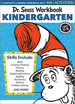 portada Dr. Seuss Workbook: Kindergarten: 300+ fun Activities With Stickers and More! (Math, Phonics, Reading, Spelling, Vocabulary, Science, Problem Solving, Exploring Emotions) (Dr. Seuss Workbooks) (in English)