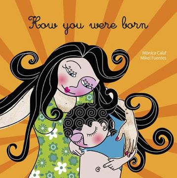 portada How You Were Born (en Inglés)