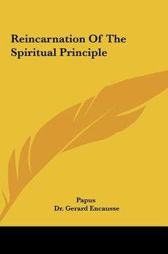 portada reincarnation of the spiritual principle (in English)