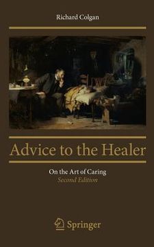 portada advice to the healer: on the art of caring (en Inglés)