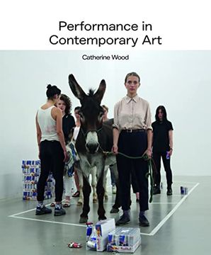 portada Performance in Contemporary Art: A History and Celebration (en Inglés)
