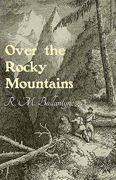 portada Over the Rocky Mountains (in English)