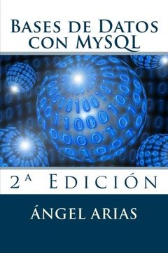portada Bases de Datos con Mysql: 2ª Edición: 2a Edición (in Spanish)