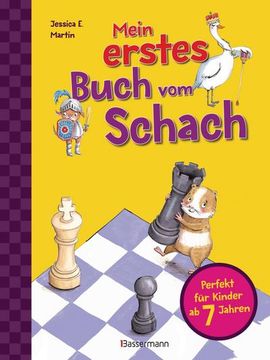 portada Mein Erstes Buch vom Schach. Tricks und Strategien in 3 Schwierigkeitsstufen. Für Kinder ab 7 Jahren (en Alemán)
