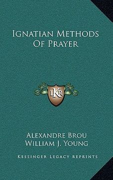 portada ignatian methods of prayer (en Inglés)