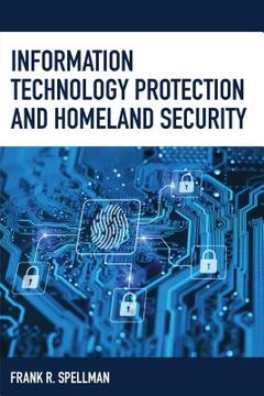 portada Information Technology Protection and Homeland Security (en Inglés)