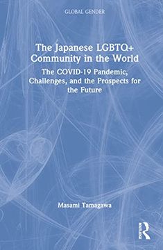 portada The Japanese Lgbtq+ Community in the World (Global Gender) (en Inglés)
