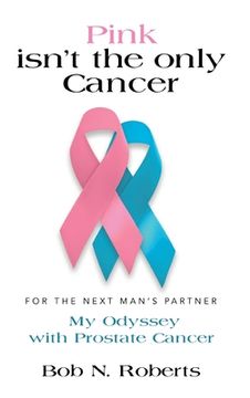 portada Pink Isn't the Only Cancer (en Inglés)