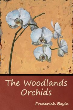 portada The Woodlands Orchids