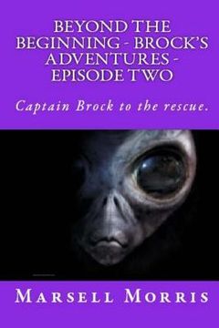 portada Beyond the Beginning - Brock's Adventures - Episode Two (en Inglés)