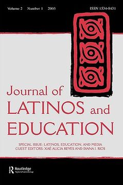 portada latinos, education, and media: a special issue of the journal of latinos and education (en Inglés)