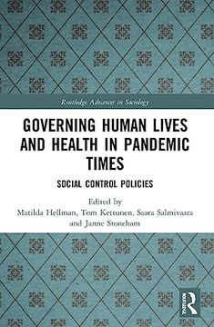 portada Governing Human Lives and Health in Pandemic Times (Routledge Advances in Sociology) (en Inglés)