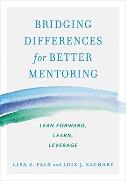 portada Bridging Differences for Better Mentoring: Lean Forward, Learn, Leverage 