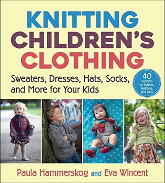portada Knitting Children'S Clothing: Sweaters, Dresses, Hats, Socks, and More for Your Kids 