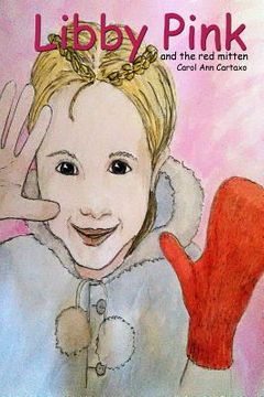 portada Libby Pink: and the red mitten (in English)