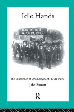 portada Idle Hands: The Experience of Unemployment, 1790-1990 (en Inglés)